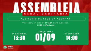 Edital de convoca&ccedil;&atilde;o para Assembleia Geral da Adufmat-Ssind - 01/09/26 (ter&ccedil;a-feira), &agrave;s 13h30