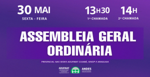 ATUALIZADO | Edital de convocação para Assembleia Geral da Adufmat-Ssind - 30/05/25 (sexta-feira), às 13h30