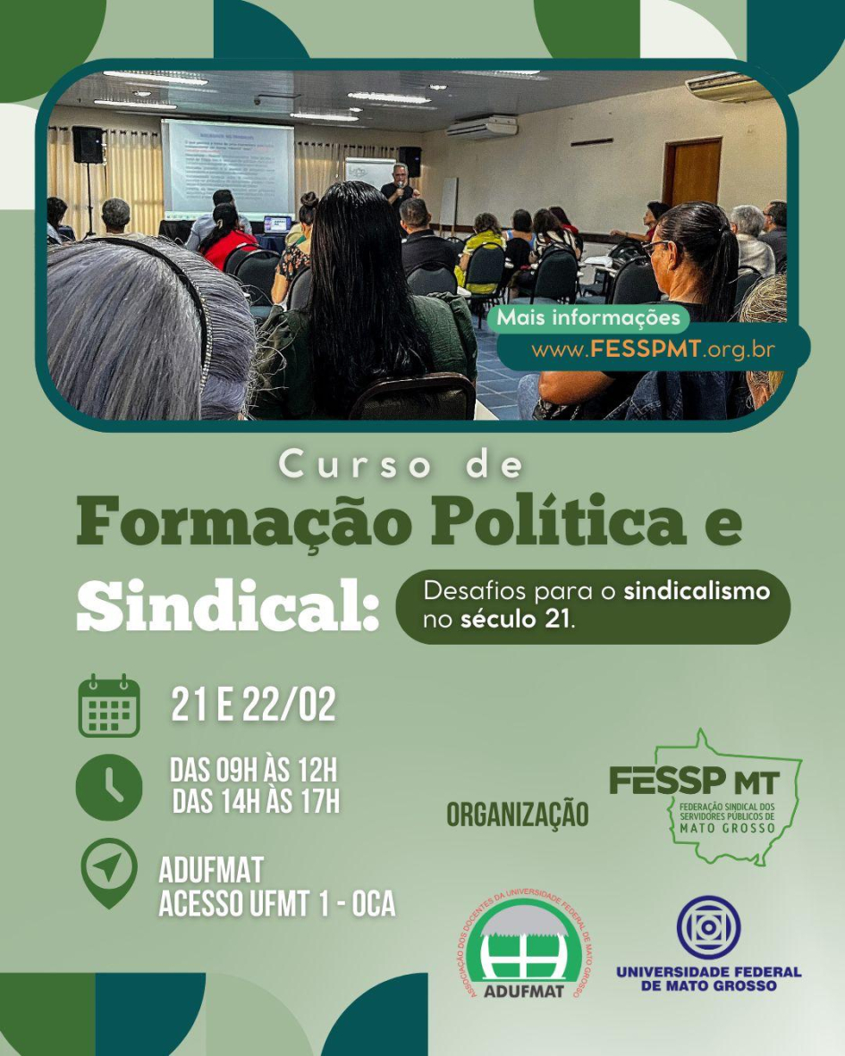 Curso de Formação Política e Sindical da FESSPMT e Adufmat-Ssind será esta semana; inscreva-se aqui