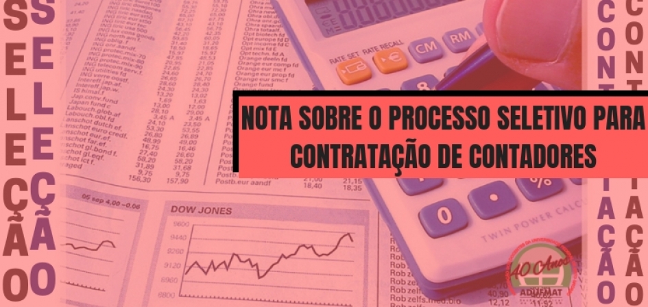 NOTA SOBRE O PROCESSO SELETIVO PARA CONTRATAÇÃO DE CONTADORES